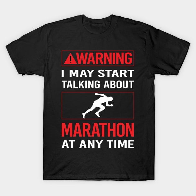 Red Warning Marathon T-Shirt by Happy Life